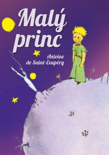 Malý princ - Antoine de Saint Exupéry - Kliknutím na obrázek zavřete